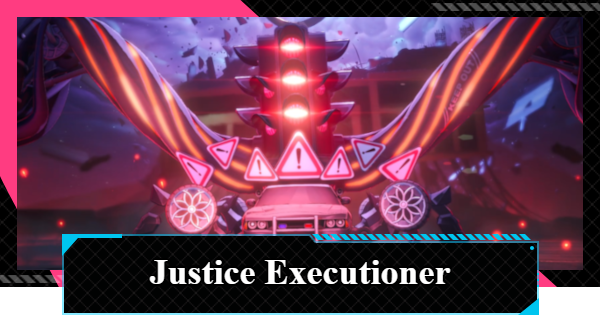 NTE | Justice Executioner Boss Guide - Tips and Best Team | Neverness to Everness - GameWith