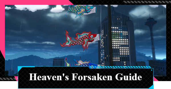 NTE | Heaven's Forsaken (Skyfish Banner) - Tips and Best Team | Neverness to Everness - GameWith
