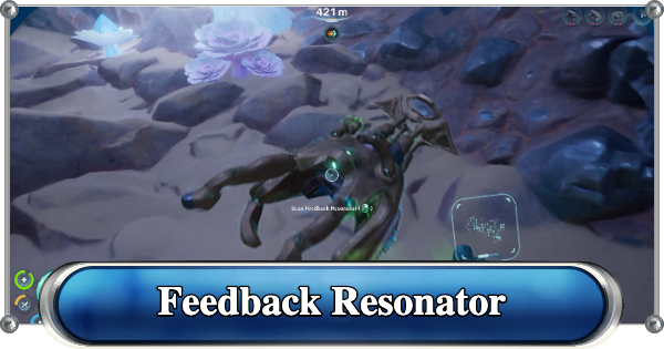 Subnautica 2 | Feedback Resonator Guide - How to Get & Location - GameWith