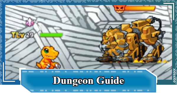 Dungeon Guide | Digimon UP - GameWith