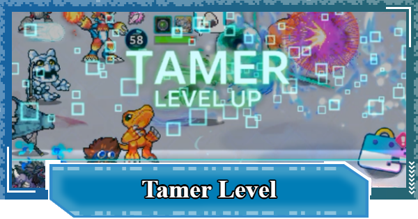  Tamer Level - How to Level Up | Digimon UP - GameWith