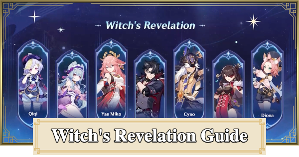 Genshin Impact | Witch's Revelation Guide - GameWith