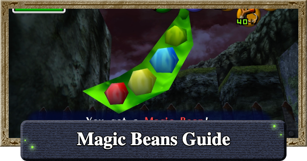 Ocarina of Time | Magic Beans - How to Get & Uses | The Legend of Zelda - GameWith
