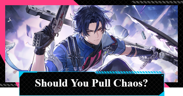 NTE | Should You Pull Chaos? | Neverness to Everness - GameWith