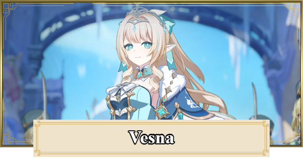 Genshin Impact | Vesna - Release Date & Who Is? - GameWith