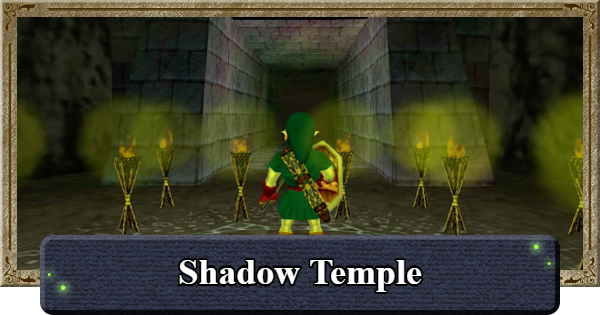 Ocarina of Time | Shadow Temple Walkthrough | The Legend of Zelda - GameWith
