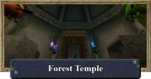 Ocarina of Time | Forest Temple Walkthrough | The Legend of Zelda - GameWith