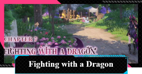 NTE | Chapter 7 (Chapter 6 Epilogue): Fighting with a Dragon | Neverness to Everness - GameWith