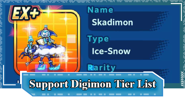 Best Support Digimon Tier List | Digimon UP - GameWith