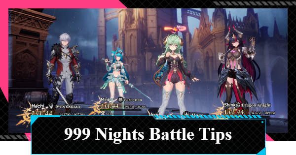 NTE | 999 Nights Battle Tips and Strategy | Neverness to Everness - GameWith