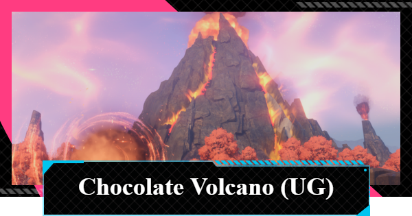 NTE | Chocolate Volcano (Underground) Map Guide | Neverness to Everness - GameWith