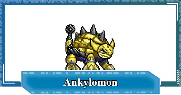 Ankylomon - Skills & Digivolution Info | Digimon UP - GameWith