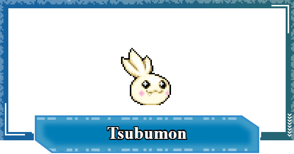 Tsubumon - Skills & Digivolution Info | Digimon UP - GameWith