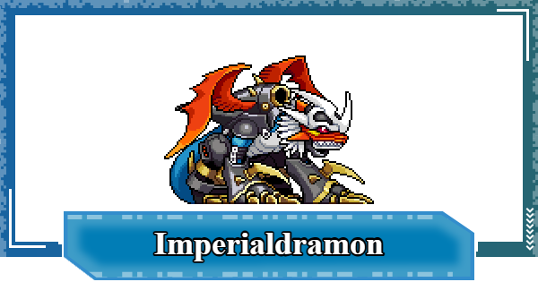 Imperialdramon: Dragon Mode - Skills & Digivolution Info | Digimon UP - GameWith