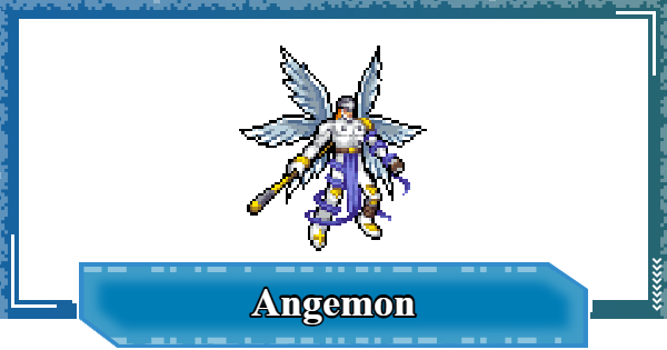 Angemon - Skills & Digivolution Info | Digimon UP - GameWith