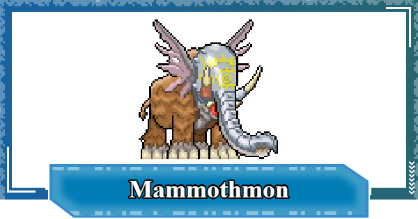 Mammothmon - Rating & Skill | Digimon UP - GameWith