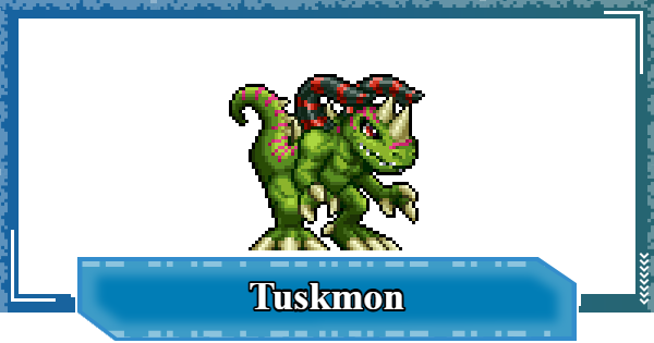 Tuskmon - Rating & Skill | Digimon UP - GameWith