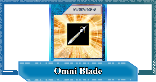 Omni Blade - Rating & Effect | Digimon UP - GameWith