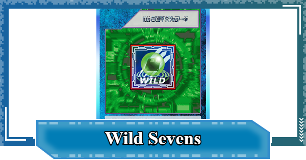 Wild Sevens - Rating & Effect | Digimon UP - GameWith