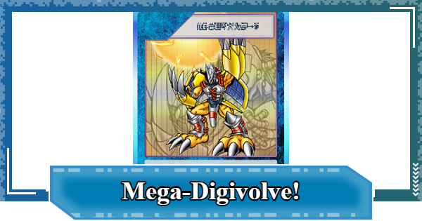 Mega-Digivolve! - Rating & Effect | Digimon UP - GameWith