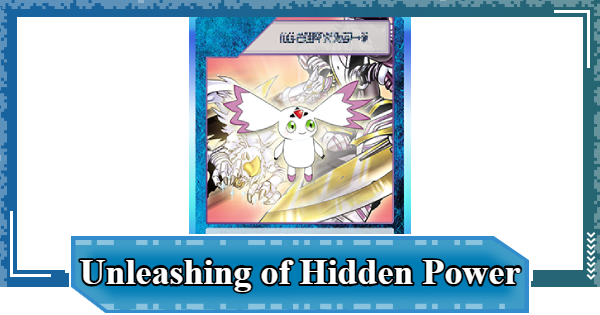 Unleashing of Hidden Power! - Rating & Effect | Digimon UP - GameWith