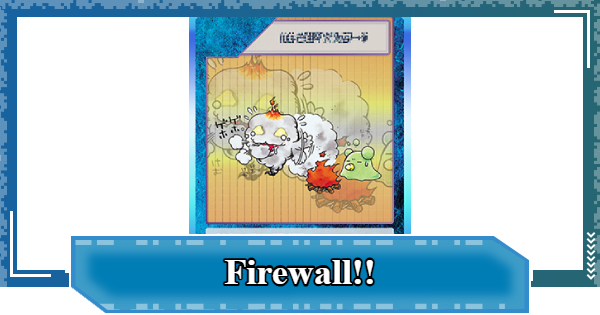 Firewall!! - Rating & Effect | Digimon UP - GameWith