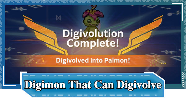 Which Digimon Can Digivolve? | Digimon UP - GameWith