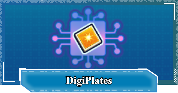 How to Get and Use DigiPlates | Digimon UP - GameWith