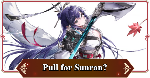 Seven Knights Rebirth | Should You Pull for Sunran and Yeonhee? - GameWith
