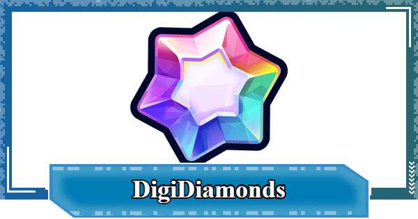 DigiDiamonds - How to Get and Use | Digimon UP - GameWith