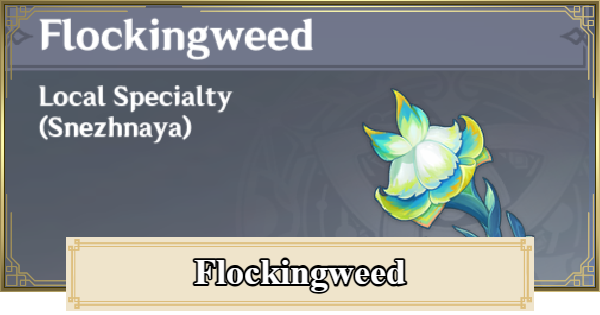 Genshin Impact | Flockingweed Location & How To Get - GameWith