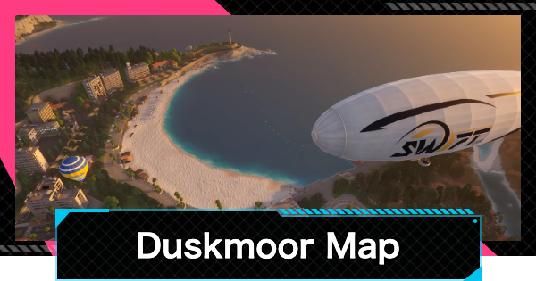 NTE | Duskmoor District Map & Release Date | Neverness to Everness - GameWith