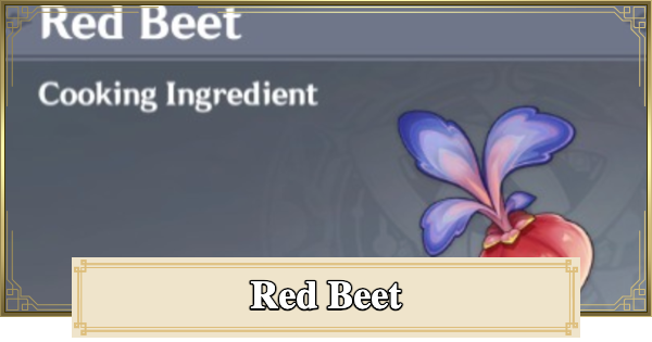 Genshin Impact | Red Beet Location & How To Get - GameWith