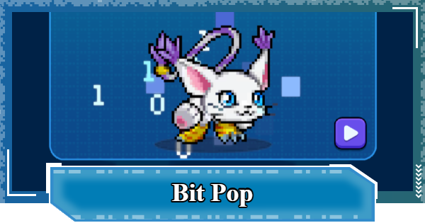 Bit Pop - Rating and Effects | Digimon UP - GameWith
