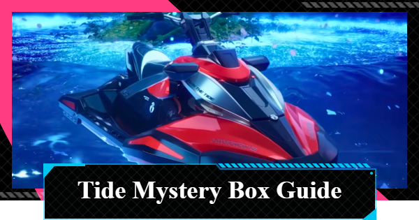 NTE | Should You Pull the Tide Mystery Box? | Neverness to Everness - GameWith