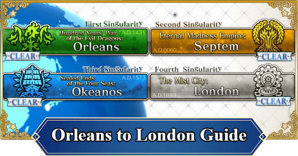FGO (NA) | Walkthrough Chart Orleans to London | Fate/Grand Order (English) - GameWith