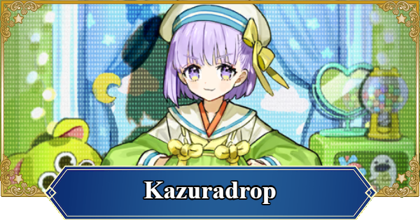 FGO (NA) | Kazuradrop | Fate/Grand Order (English) - GameWith