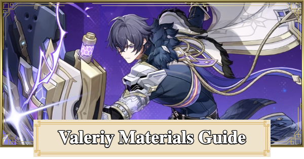 Genshin Impact | Material & Farming Guide for Valeriy - GameWith