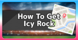 Icy Rock - How To Get & Location