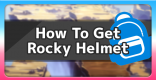 Rocky Helmet - How To Get & Location