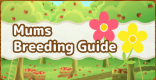 Mums Breeding Guide - How To Get All Color Variations