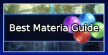 Best Materia Combos - Level & Best Builds Guide