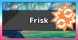 Frisk - Ability Effect & How To Get