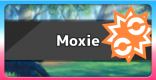 Moxie - Ability Effect & How To Get