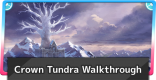 Crown Tundra Walkthrough Guide