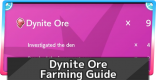 Dynite Ore - How To Farm & Get
