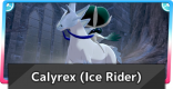 Calyrex (Ice Rider) - Stats & How To Get