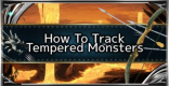 How To Track Tempered Monsters - Investigations Quests Guide