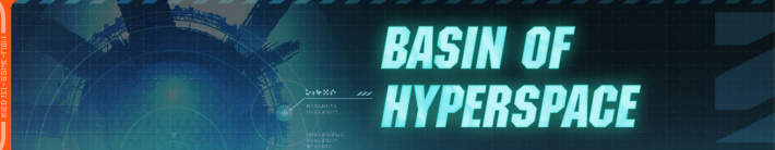 Basin of Hyperspace Banner