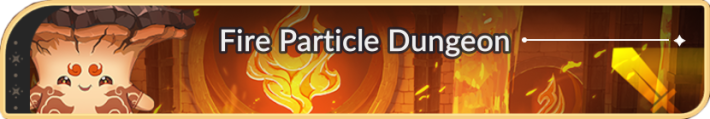 Fire Particle Dungeon